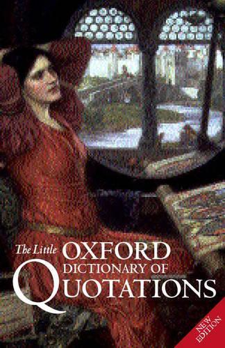 The Little Oxford Dictionary of Quotations (Quotations S.)