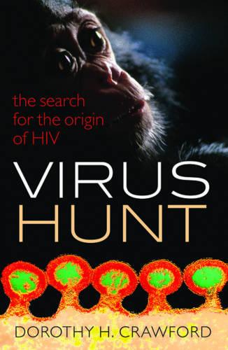 Virus Hunt: The search for the origin of HIV/AIDs