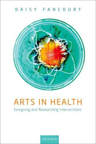 Arts in Health: Designing and researching interventions