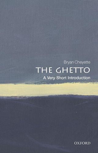 The Ghetto: A Very Short Introduction (Very Short Introductions)