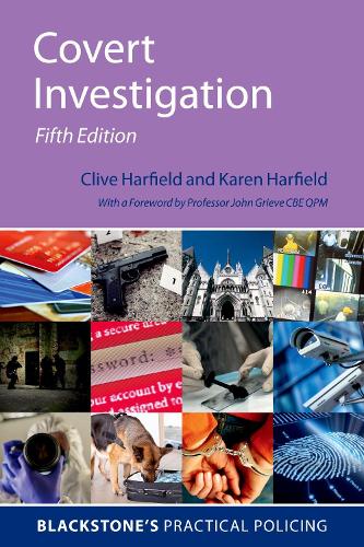 Covert Investigation (Blackstone's Practical Policing)