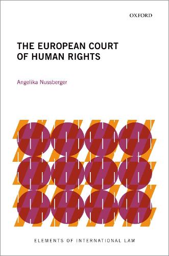 The European Court of Human Rights (Elements of International Law)