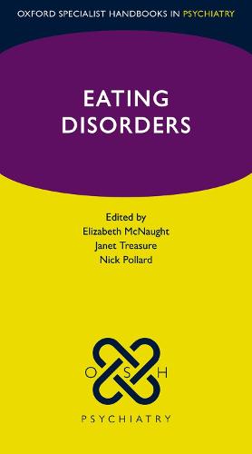 Eating Disorders (Oxford Specialist Handbooks in Psychiatry)