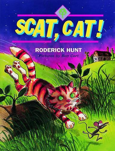Scat, Cat! (Oxford Reading Tree)