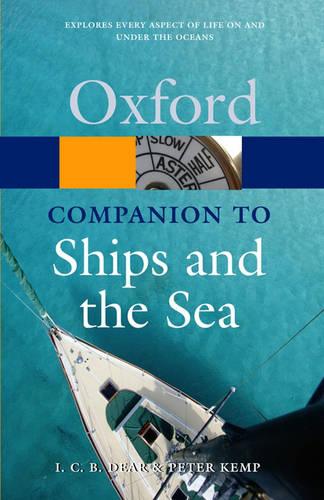 The Oxford Companion to Ships and the Sea (Oxford Paperback Reference)