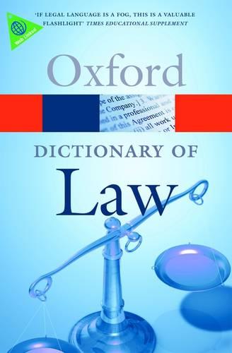 A Dictionary Of Law (Oxford Dictionary Of Law) (Oxford Paperback Reference)
