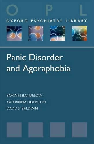 Panic Disorder and Agoraphobia (Oxford Psychiatry Library)