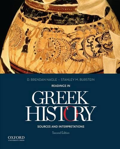 Readings in Greek History: Sources And Interpretations