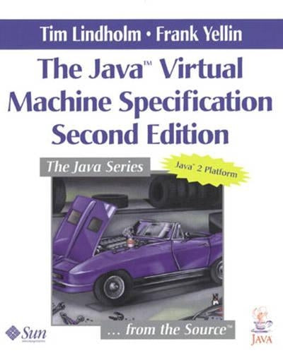 The Java? Virtual Machine Specification (Java Series)