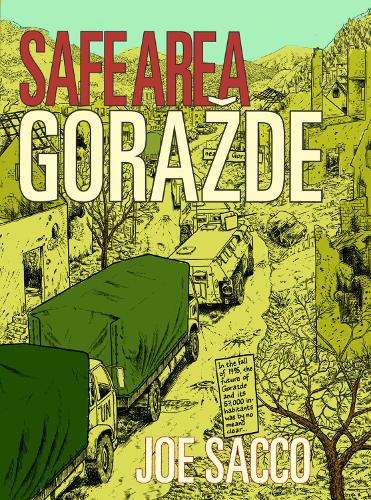 Safe Area Gorazde: The War in Eastern Bosnia 1992-95: The War in Eastern Bosnia 1992-1995
