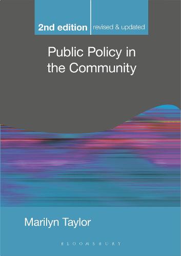 Public Policy in the Community (Public Policy and Politics)