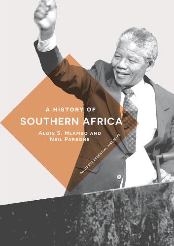 A History of Southern Africa (Macmillan Essential Histories)