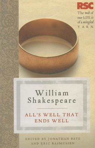 All's Well that Ends Well (The RSC Shakespeare)