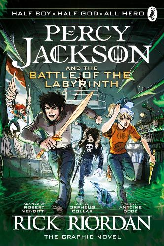 The Battle of the Labyrinth: The Graphic Novel (Percy Jackson Book 4) (Percy Jackson 4)