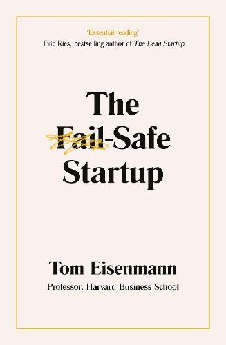 The Fail-Safe Startup