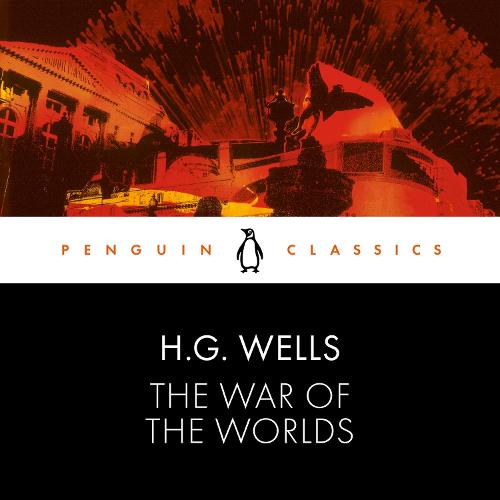 The War of the Worlds: Penguin Classics (Penguin Black Classic)