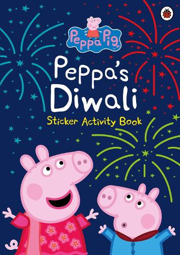 Peppa Pig: Peppa's Diwali Sticker Activity Book (Activity Books)