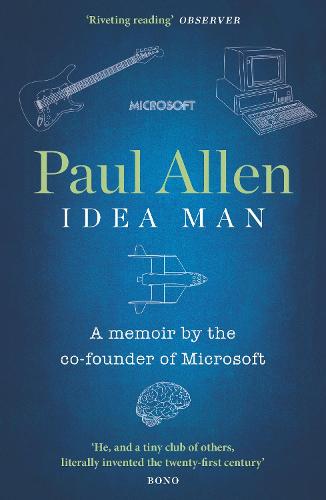 Idea Man: A Memoir by the Co-founder of Microsoft