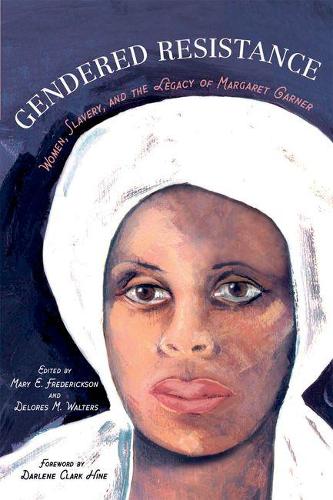 Gendered Resistance (New Black Studies Series)