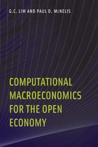 Computational Macroeconomics for the Open Economy (The MIT Press)