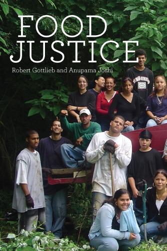 Food Justice (Food, Health, and the Environment)
