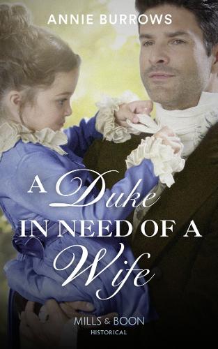 A Duke In Need Of A Wife
