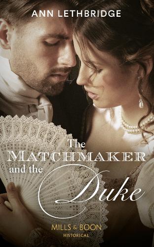 The Matchmaker And The Duke (Historical)