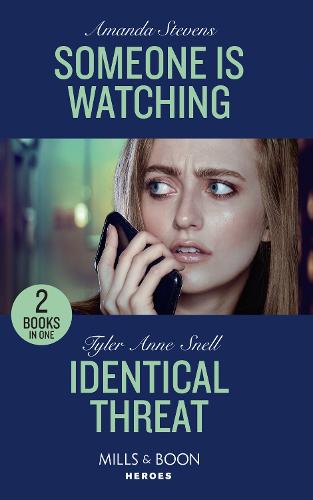 Someone Is Watching / Identical Threat: Someone Is Watching (An Echo Lake Novel) / Identical Threat (Winding Road Redemption) (Heroes)