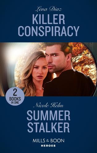 Killer Conspiracy / Summer Stalker: Killer Conspiracy (The Justice Seekers) / Summer Stalker (A North Star Novel Series)