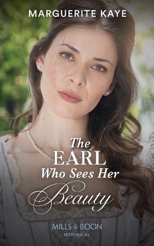 The Earl Who Sees Her Beauty: Book 1 (Revelations of the Carstairs Sisters)