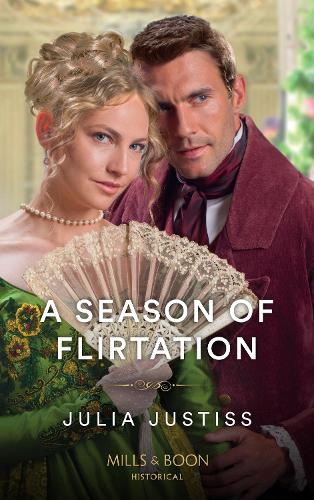 A Season Of Flirtation: Book 1 (Least Likely to Wed)
