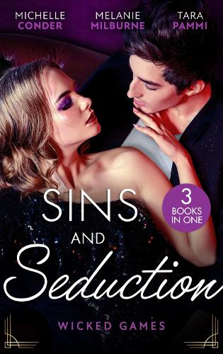 Sins And Seduction: Wicked Games: The Italian's Virgin Acquisition / Blackmailed into the Marriage Bed / An Innocent to Tame the Italian
