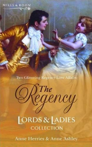 The Regency Lords & Ladies Collection: Rosalyn and the Scoundrel / Lady Knightley's Secret