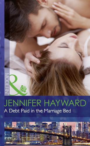 A Debt Paid In The Marriage Bed (Modern)