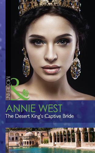 The Desert King's Captive Bride (Wedlocked!, Book 85)