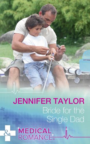 Bride For The Single Dad: Book 2 (The Larches Practice)
