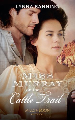 Miss Murray On The Cattle Trail (Historical)
