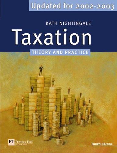 Taxation: Theory and Practice Updated for 2002-2003