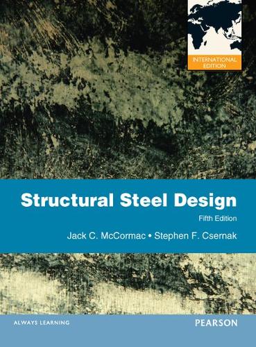 Structural Steel Design:International Edition