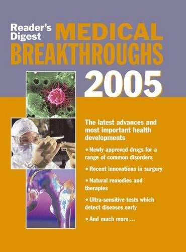 MEDICAL BREAKTHROUGHS 2005