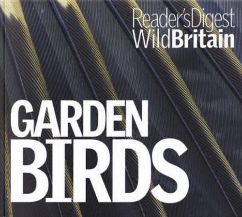 Garden Birds (Wild Britain) (Wild Britain)