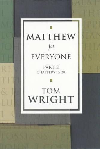 Matthew for Everyone: Part 2 (New Testament Guides for Everyone): Pt. 2