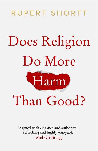 Does Religion do More Harm than Good?: A Little Book of Guidance