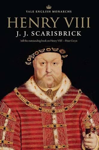 Henry VIII (Yale English Monarchs Series)