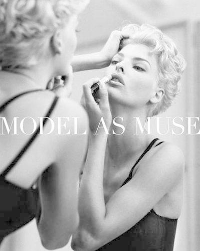 Model as Muse: Embodying Fashion (Metropolitan Museum of Art)