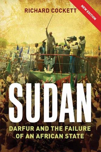 Sudan: Darfur and the Failure of an African State