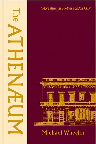 The Athenaeum: 'More Than Just Another London Club'