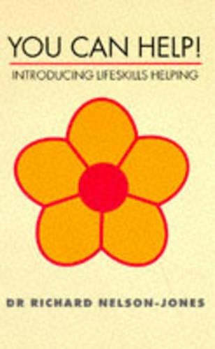 You Can Help!: Introducing Lifeskills Helping (Applied Social Science S.)