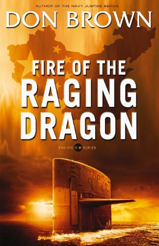 Fire of the Raging Dragon (Pacific Rim Series): 2