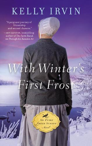 With Winter's First Frost: 4 (An Every Amish Season Novel)